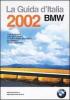La guida d'Italia BMW 2002