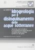Idrogeologia per il disinquinamento delle acque sotterranee