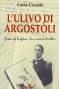 L' ulivo di Argost�li. Lettere da Cefalonia di un marinaio di collina