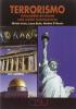 Terrorismo. Vulnerabilit� dei sistemi nelle societ� contemporanee