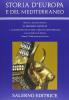 Storia d'Europa e del Mediterraneo vol.1