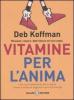 Vitamine per l'anima