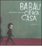 Babau cerca casa