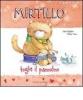 Mirtillo toglie il pannolino