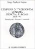 L' impero di Trebisonda, Venezia, Genova e Roma (1204-1461). Rapporti politici, diplomatici e commerciali