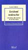 Lezioni tedesche. Con Kant, alla ricerca di un'etica laica