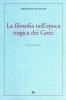 La filosofia nell'epoca tragica dei greci