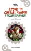 Storie di corsari, vampiri e piccoli esploratori Storie di corsari, vampiri e piccoli esploratori