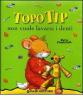 Topo Tip non vuole lavarsi i denti