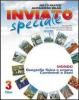 Inviato speciale. Con espansione online. Per la Scuola media vol.3