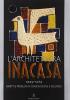 L' architettura Ina Casa (1949-1963). Aspetti e problemi di conservazione e recupero