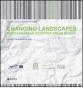 Changing landscapes. Mediterranean sensitive areas design. Ediz. italiana e inglese
