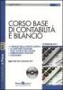 Corso base di contabilit� e bilancio. Con CD-ROM