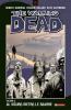 Al sicuro dietro le sbarre. The walking dead vol.3