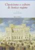 Classicismo e culture di antico regime