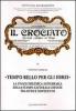 �Tempo bello per gli ebrei�. La vivace polemica antiebraica della stampa cattolica udinese tra Otto e Novecento