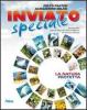 Inviato speciale. Natura protetta. Con espansione online. Per la Scuola media