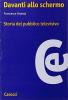 Davanti allo schermo. Storia del pubblico televisivo