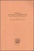 Spinoza. Ricerche e prospettive. Per una storia dello spinozismo in Italia. Atti delle Giornate di studio in ricordo di Emilia Giancotti (Urbino, 2-4 ottobre 2002)