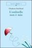 L' ombrello non � mio