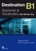 Destination B1. Grammar and vocabulary. Student's book. With key. Per le Scuole superiori
