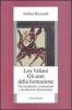 Leo Valiani. Gli anni della formazione. Tra socialismo, comunismo e rivoluzione democratica