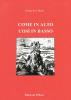 Come in alto cos� in basso