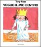 Voglio il mio dentino