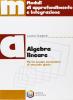 Algebra lineare. Per le Scuole superiori