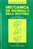 Meccanica dei materiali e della frattura