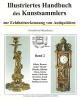 Illustriertes Handbuch des Kunstsammlers zur Echtheitserkennung von Antiquit�ten vol.2