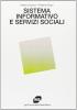 Sistema informativo e servizi sociali
