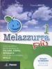 Melazzurra pi�. Con allegato �Grandi miti dell'antichit� vol.1