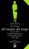 Del mutare dei tempi vol.1