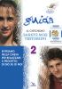 Progetto Magnificat. Guida al catechismo �Sarete miei testimoni� vol.2