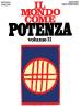 Il mondo come potenza vol.2