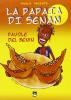 La papaia di Senan. Favole dal Benin