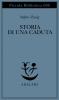Storia di una caduta