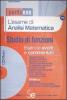 L' esame di analisi matematica. Studio di funzioni. Esecizi svolti e commentati. Con CD-ROM