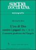 L' ira di Dio contro i pagani (Rm 1,18-32). L'umanit� giudicata dal vangelo
