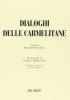 Dialoghi delle carmelitane. Opera in tre atti e dodici quadri. Libretto. Musica di F. Poulenc