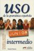 Uso de la gram�tica espa�ola. Libro alumno. Nivel junior intermedio. Per la Scuola secondaria di primo grado vol.2
