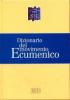 Dizionario del movimento ecumenico