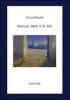 Ofelia non c'� pi�