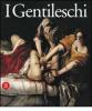 I Gentileschi. Orazio e Artemisia