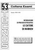 Introduzione ai processi stocastici: le catene di Markov