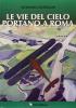 Le vie del cielo portano a Roma