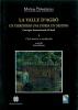 La Valle d'Agr�. Un territorio, una storia, un destino. Atti del Convegno Internazionale di studi (Messina, 20-22 febbraio 2004) vol.1