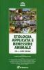 Etologia applicata e benessere animale vol.2