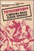 ThyssenKrupp. L'inferno della classe operaia